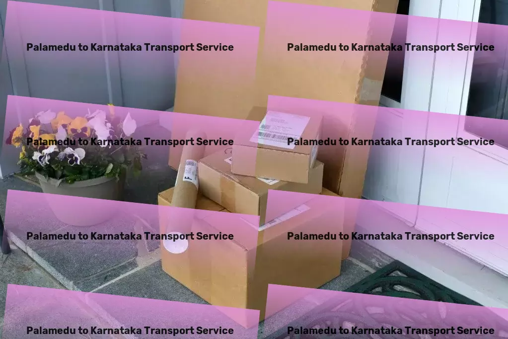 Palamedu to Karnataka Transport Nationwide freight shipment solutions