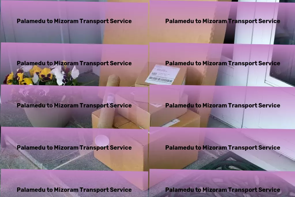 Palamedu to Mizoram Transport Join the revolution of smarter goods transportation within India! - Standard courier services