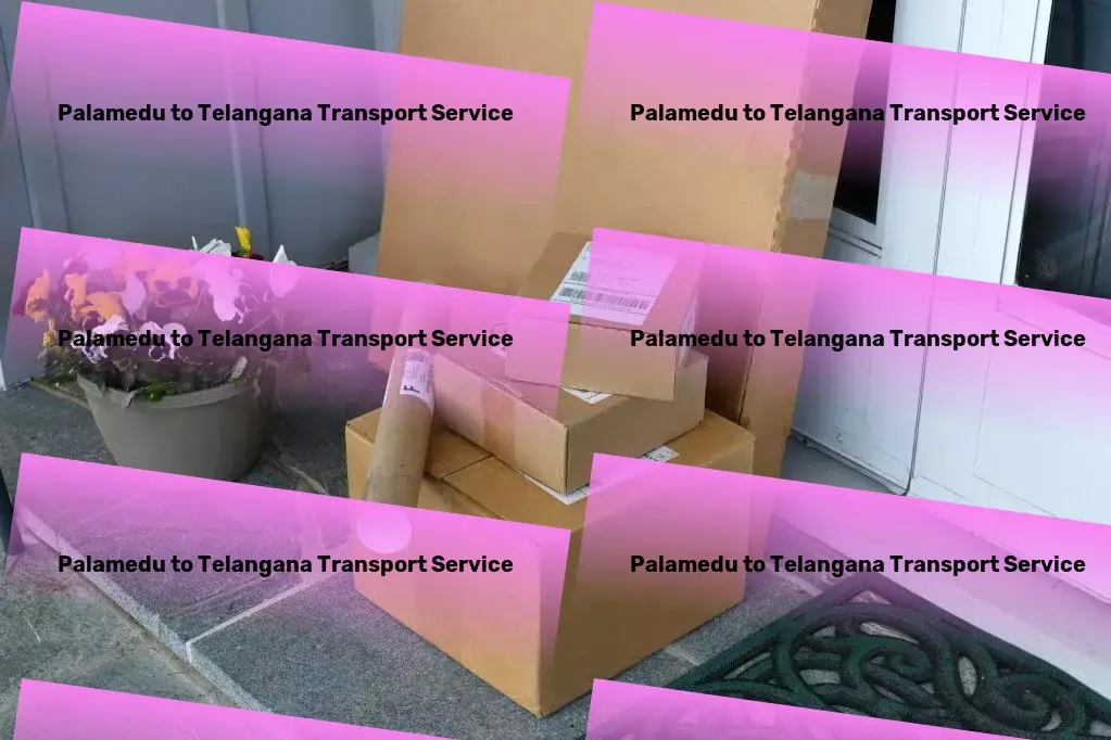 Palamedu to Telangana Transport Wherever you're headed, we're paving the way in logistics. - High-capacity goods logistics