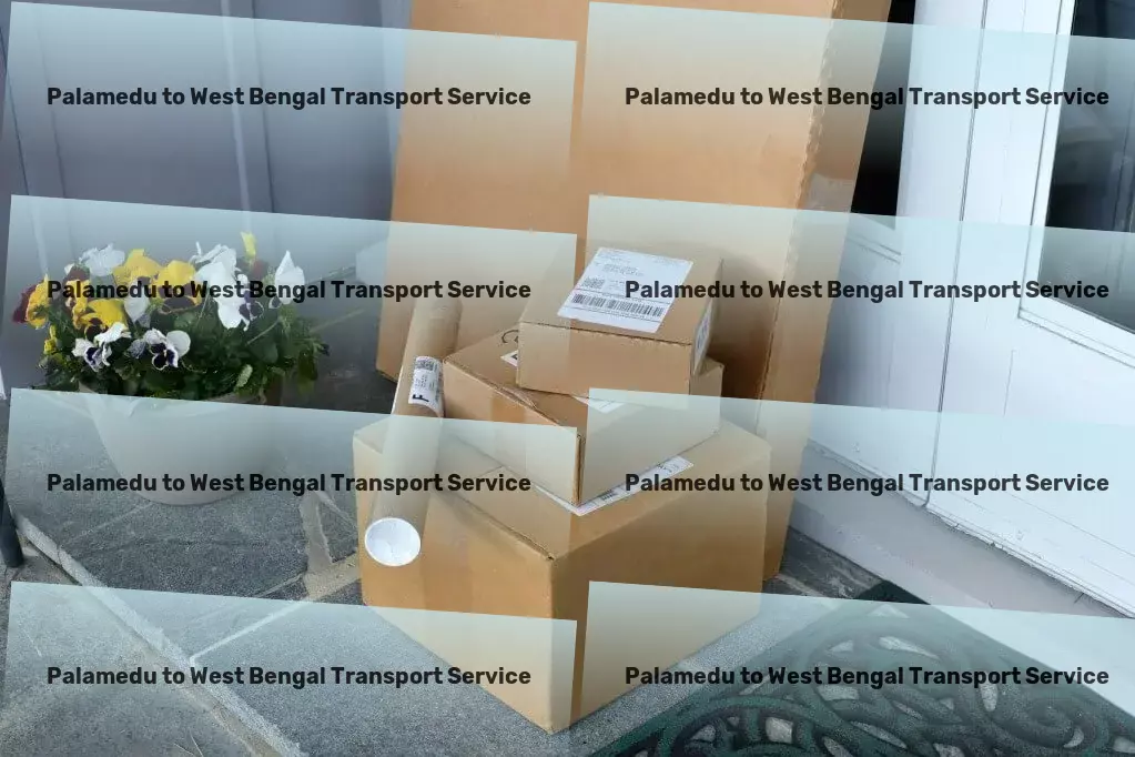 Palamedu to West Bengal Transport Nationwide cargo shipment