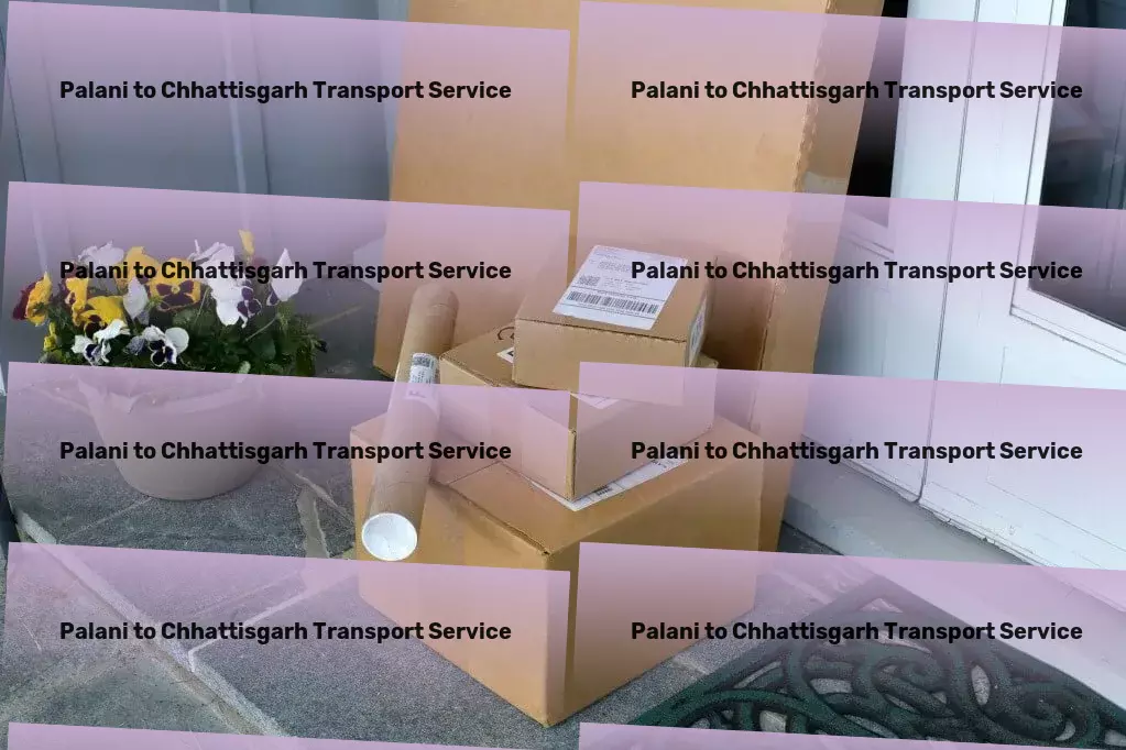 Palani to Chhattisgarh Transport Explore alternative healing practices for well-being. - Full truckload freight services