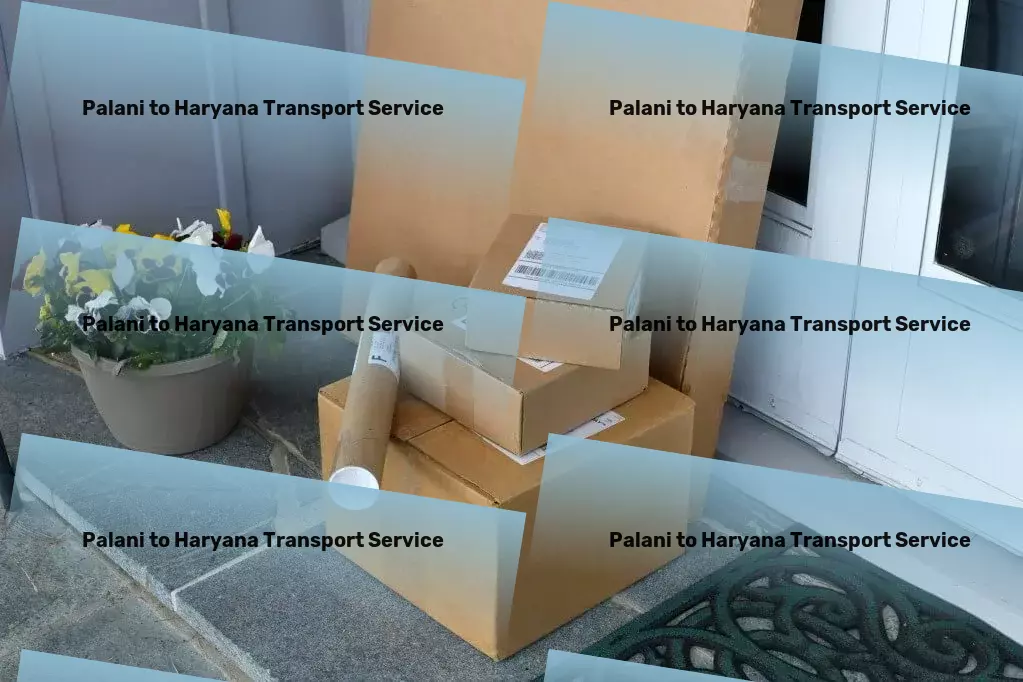 Palani to Haryana Transport Maximize your logistics performance with our help! - Web-based logistics solutions