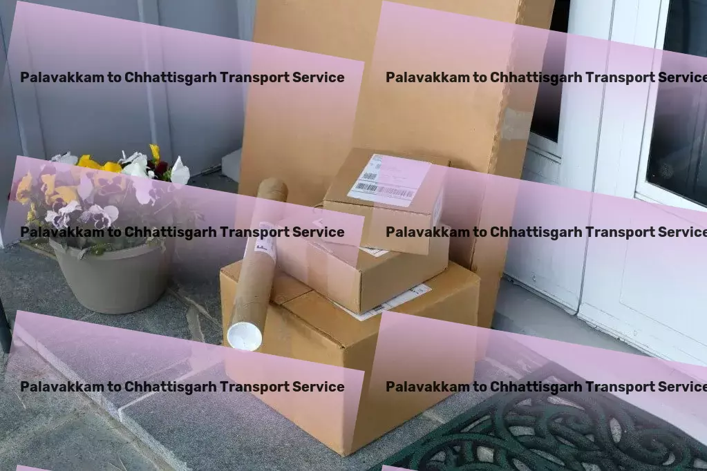 Palavakkam to Chhattisgarh Transport Bulk goods shipping