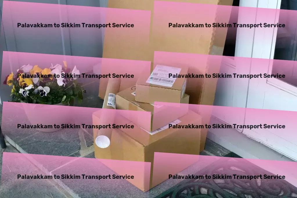 Palavakkam to Sikkim Transport Urban freight services