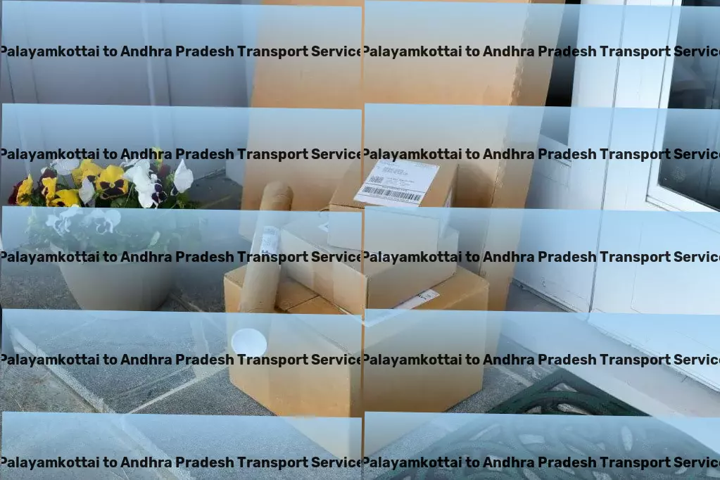 Palayamkottai to Andhra Pradesh Transport Local heavy cargo delivery