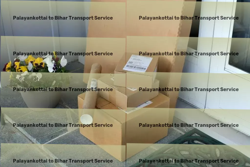 Palayankottai to Bihar Transport Quick courier dispatch