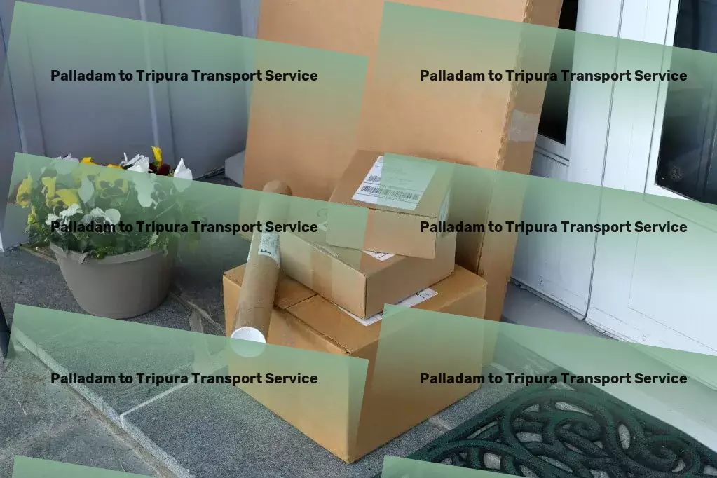 Palladam to Tripura Transport Spearheading the transformation of Indian transport services! - Nationwide logistics solutions