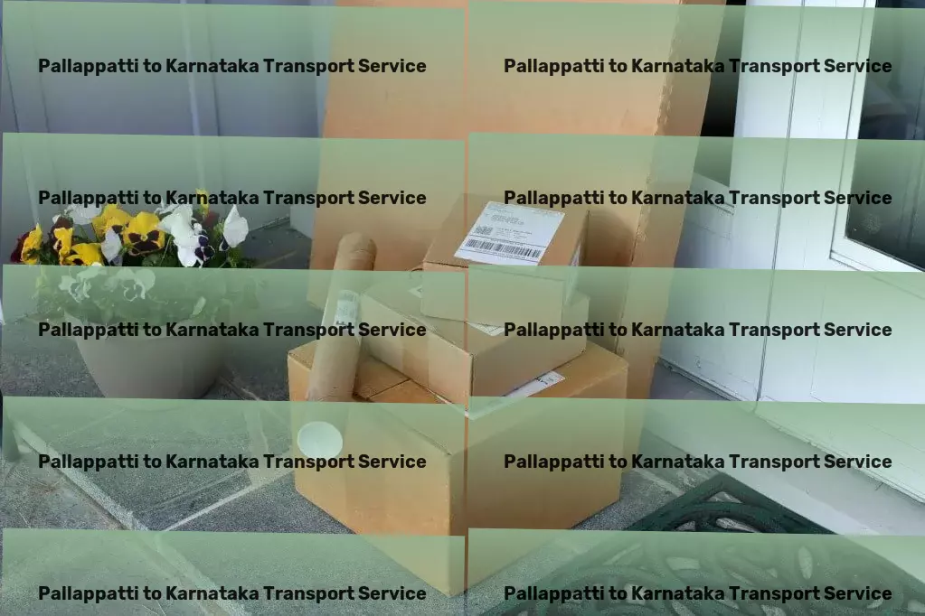 Pallappatti to Karnataka Transport Revolutionizing goods movement across Indian cities! - Full-scale road freight