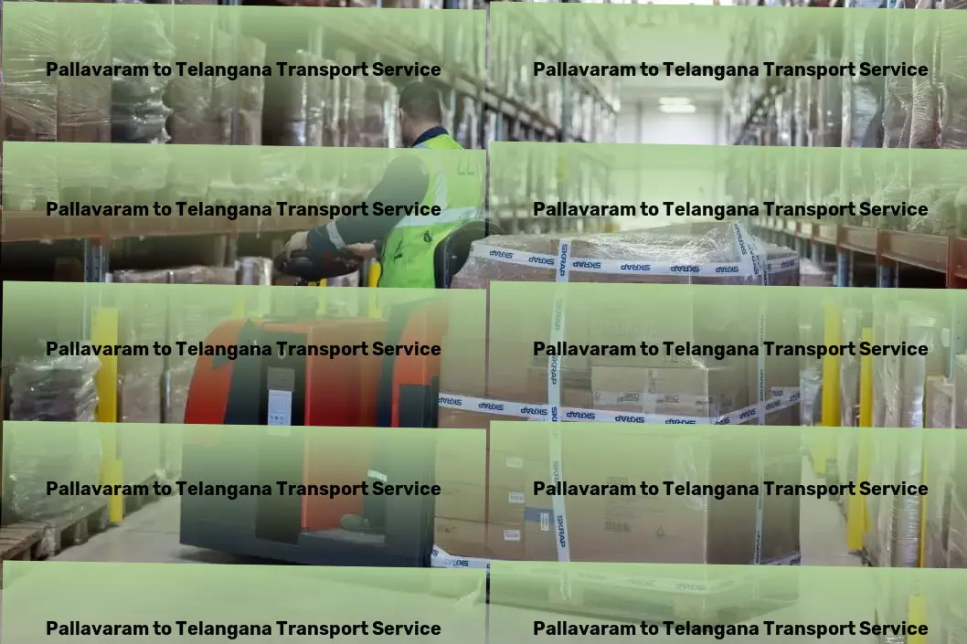 Pallavaram to Telangana Transport Enhancing connectivity through exceptional transport services in India! - Freight transport management