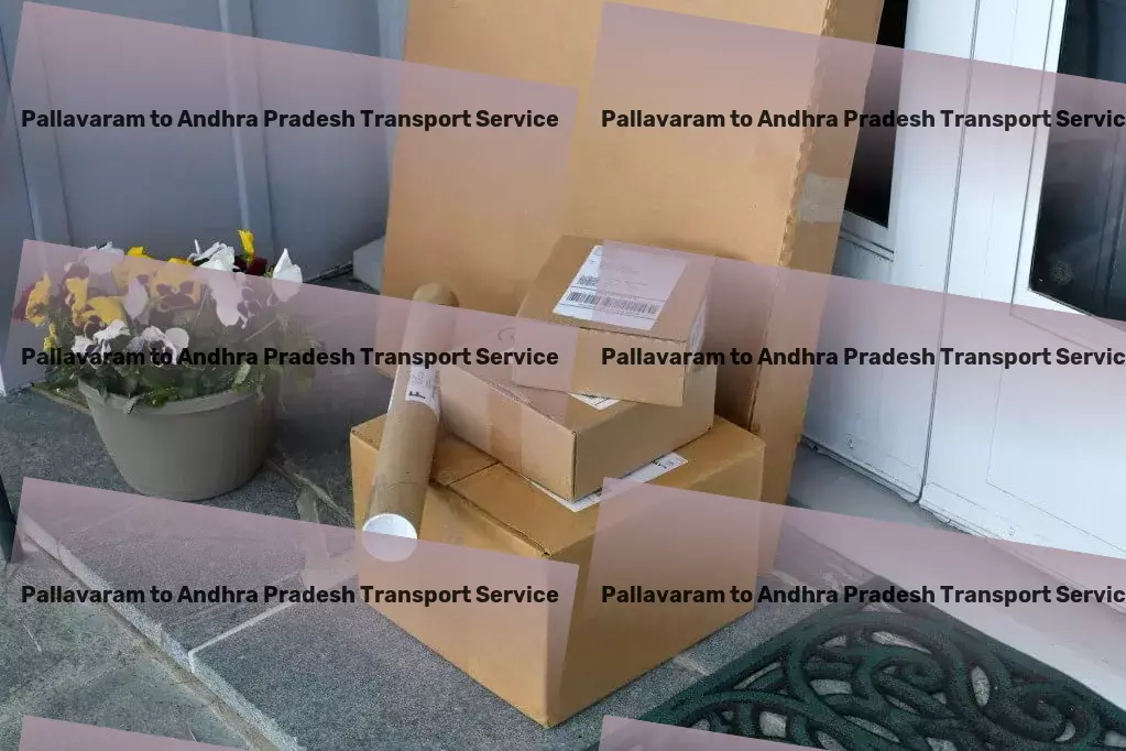 Pallavaram to Andhra Pradesh Transport Expedited transport services