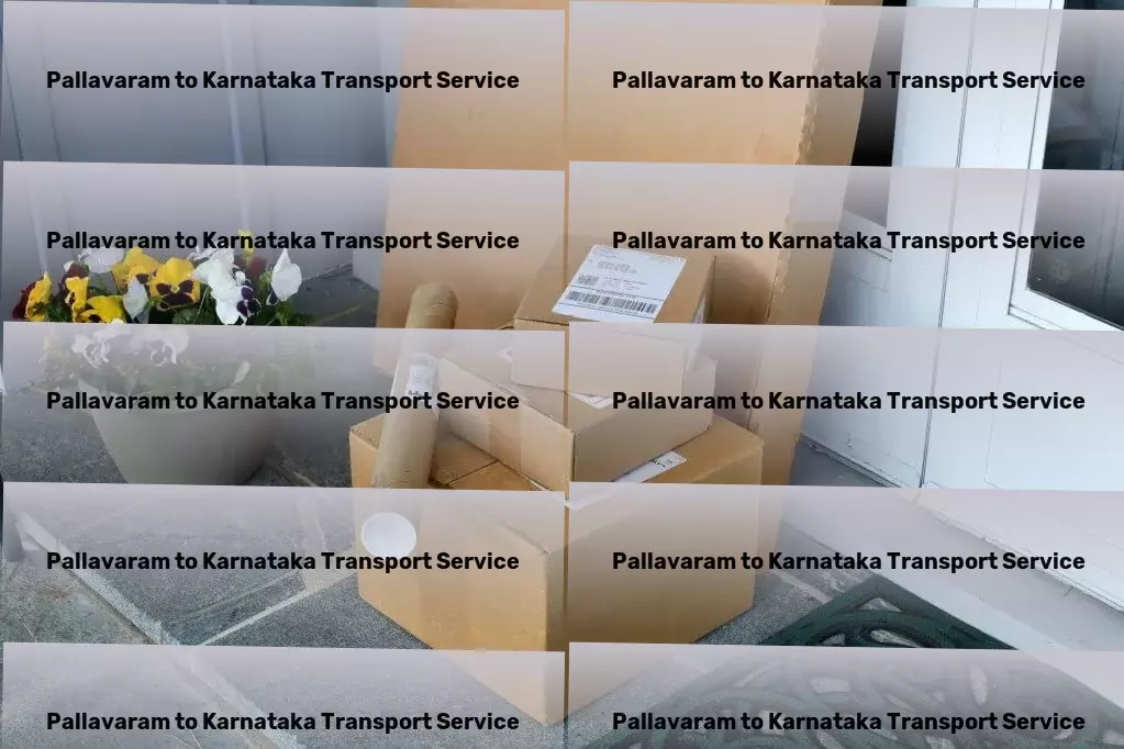 Pallavaram to Karnataka Transport Spearheading the transformation of Indian transport services! - Heavy equipment shipping