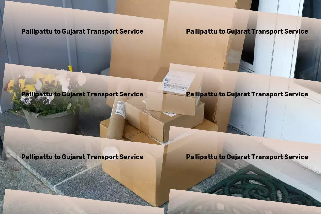 Pallipattu to Gujarat Transport Pioneering solutions for a smoother transport experience in India! - Interstate logistics provider