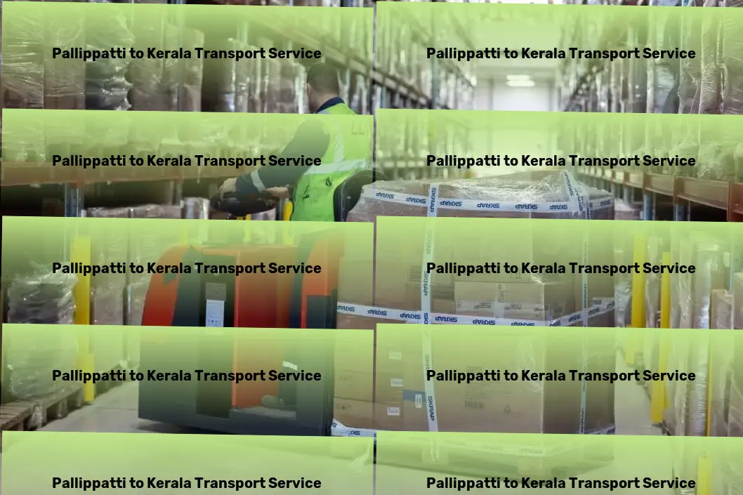 Pallippatti to Kerala Transport Elevating logistics to the next level, just for you! - Bulk material transport