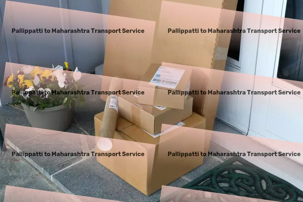 Pallippatti to Maharashtra Transport Comprehensive goods delivery