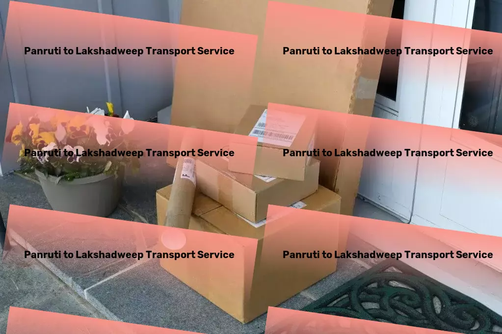 Panruti to Lakshadweep Transport Nationwide logistics forwarding