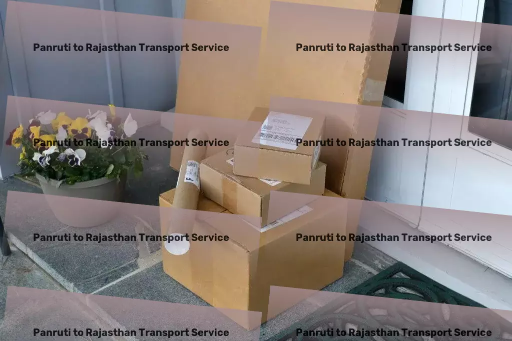 Panruti to Rajasthan Transport Eradicating logistics hassles in India with top solutions! - Dedicated package logistics