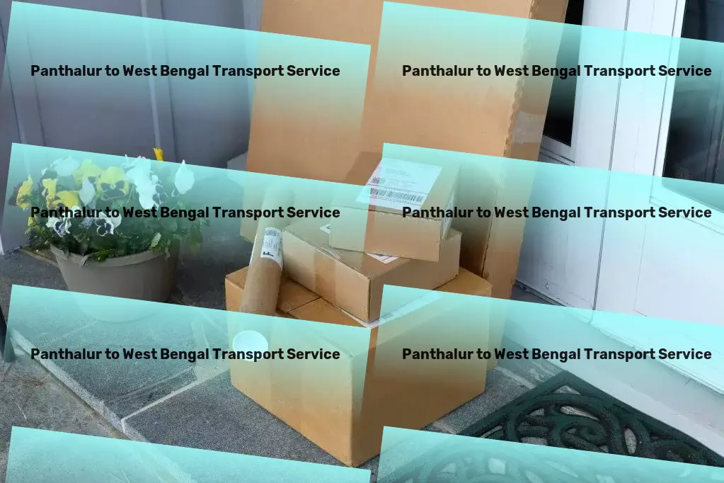 Panthalur to West Bengal Transport Maximize your workout efficiency with these routines! - Regional freight forwarding