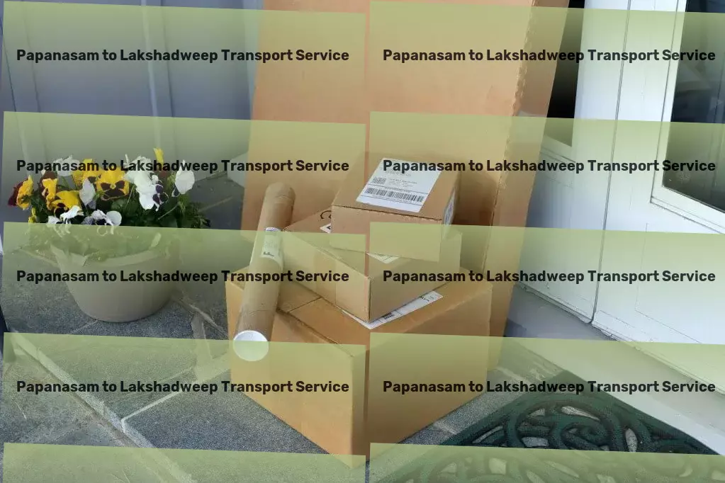 Papanasam to Lakshadweep Transport Heavy load shipping services