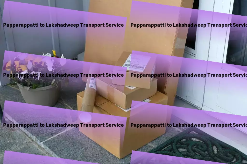 Papparappatti to Lakshadweep Transport Stay informed with insights into global events. - Nationwide moving solutions