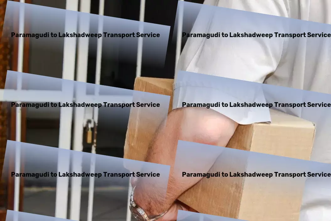 Paramagudi to Lakshadweep Transport Major transport logistics