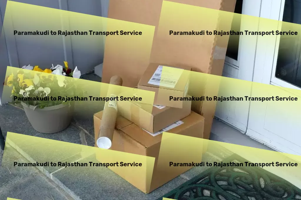 Paramakudi to Rajasthan Transport Bridging gaps in the Indian transport sector seamlessly! - Full-scale logistics solutions