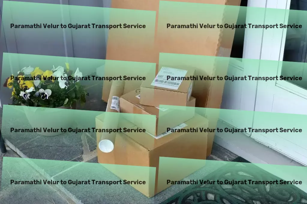 Paramathi Velur to Gujarat Transport Fast, Reliable, Efficient: Your Indian Transport Solution! - Commercial goods forwarding