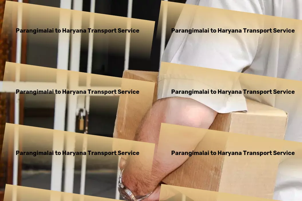 Parangimalai to Haryana Transport Crafting custom logistics solutions for unparalleled efficiency! - Cargo shipping