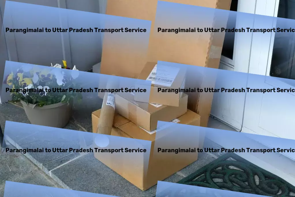 Parangimalai to Uttar Pradesh Transport Diverse cargo services